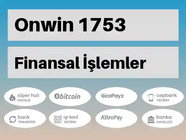 Onwin Mobil Para yatırma ve çekme 1753